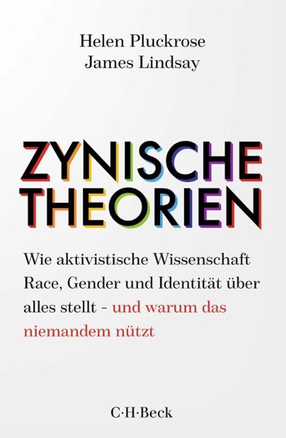 Zynische Theorien, James Lindsay ; Helen Pluckrose - Paperback - 9783406781384