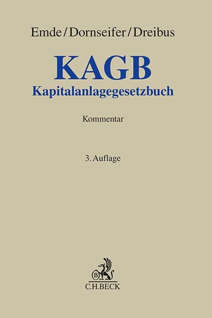 KAGB, Thomas Emde ; Frank Dornseifer ; Alexandra Dreibus - Gebonden - 9783406785528