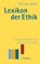 Lexikon der Ethik, Otfried Höffe - Paperback - 9783406785672