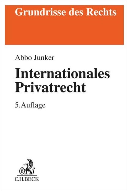 Internationales Privatrecht, Abbo Junker - Paperback - 9783406786976