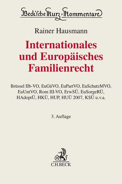 Internationales und Europäisches Familienrecht, Rainer Hausmann - Gebonden - 9783406792472