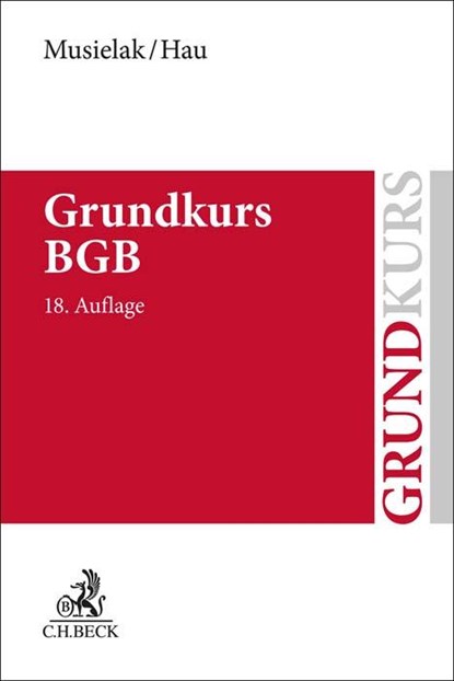 Grundkurs BGB, Hans-Joachim Musielak ; Wolfgang Hau - Paperback - 9783406793820