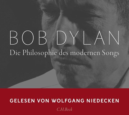 Die Philosophie des modernen Songs, Bob Dylan - AVM - 9783406793882