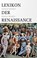 Lexikon der Renaissance, Herfried Münkler ; Marina Münkler - Paperback - 9783406794131