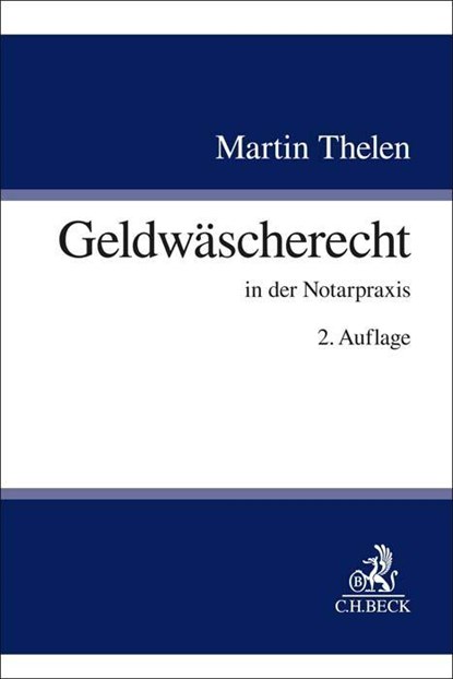 Geldwäscherecht, Martin Thelen - Paperback - 9783406794278