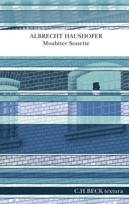 Moabiter Sonette, Albrecht Haushofer - Gebonden - 9783406794421
