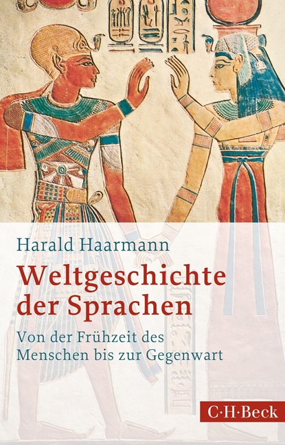 Weltgeschichte der Sprachen, Harald Haarmann - Paperback - 9783406794537
