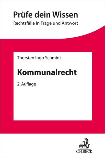 Kommunalrecht, Thorsten Ingo Schmidt - Paperback - 9783406795954