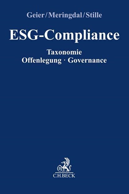 ESG-Compliance, Bernd Geier ;  Inga Elise Meringdal ;  Simone Stille - Paperback - 9783406796319
