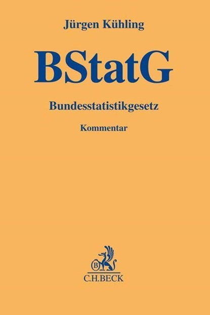 Bundesstatistikgesetz, Jürgen Kühling - Gebonden - 9783406798573
