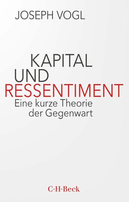Kapital und Ressentiment, Joseph Vogl - Paperback - 9783406799563