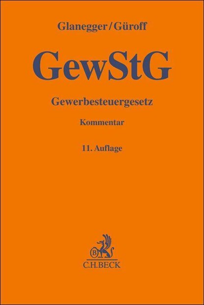 Gewerbesteuergesetz. GewStG, Georg Güroff ; Gerhard Specker ; Ludwig Wagner - Gebonden - 9783406801785