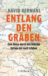 Entlang den Gräben - Navid Kermani - 9783406803451