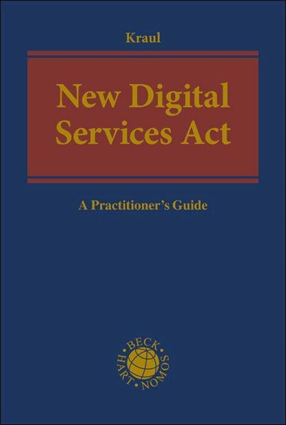 New Digital Services Act, Torsten Kraul - Gebonden - 9783406804717