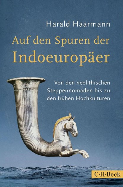 Auf den Spuren der Indoeuropäer, Harald Haarmann - Gebonden - 9783406805028