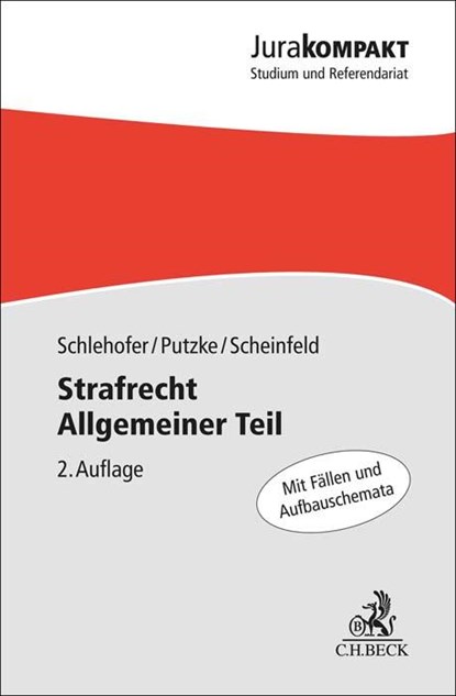 Strafrecht Allgemeiner Teil, Horst Schlehofer ;  Holm Putzke ;  Jörg Scheinfeld - Paperback - 9783406805257