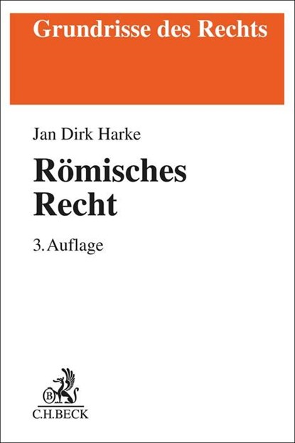 Römisches Recht, Jan Dirk Harke - Paperback - 9783406805868