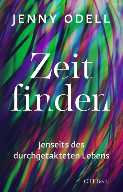 Zeit finden, Jenny Odell - Gebonden - 9783406807701