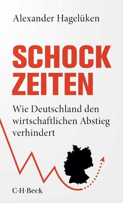 Schock-Zeiten, Alexander Hagelüken - Paperback - 9783406807732