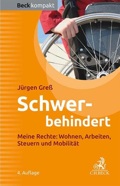 Schwerbehindert, Jürgen Greß - Paperback - 9783406807923