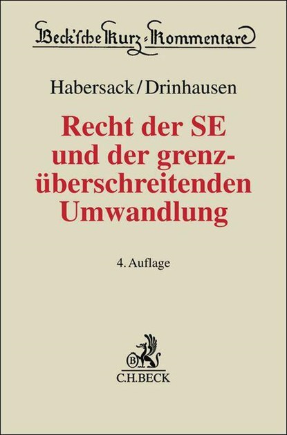 Recht der SE und der grenzüberschreitenden Umwandlung, Mathias Habersack ; Florian Drinhausen - Gebonden - 9783406809125
