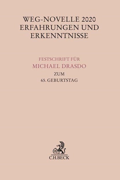 WEG-Novelle 2020 - Erfahrungen und Erkenntnisse, Alice Burgmair ; Beate Heilmann ; Christine Martin - Gebonden - 9783406809859