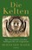 Die Kelten, Bernhard Maier - Gebonden - 9783406811111