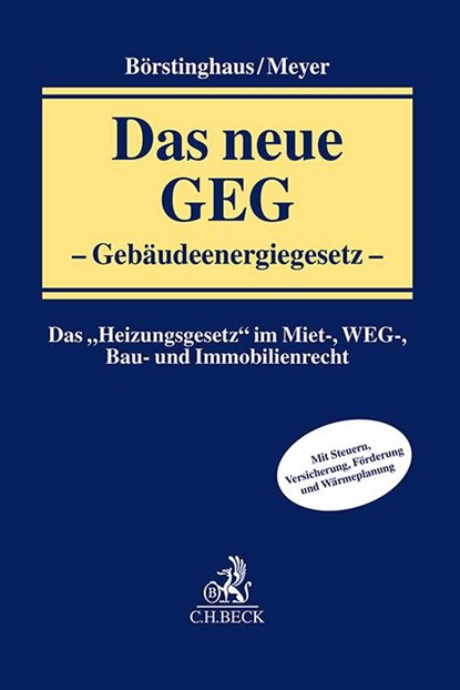 Das neue GEG - Gebäudeenergiegesetz, Ulf Börstinghaus ; Guido Meyer - Paperback - 9783406811807