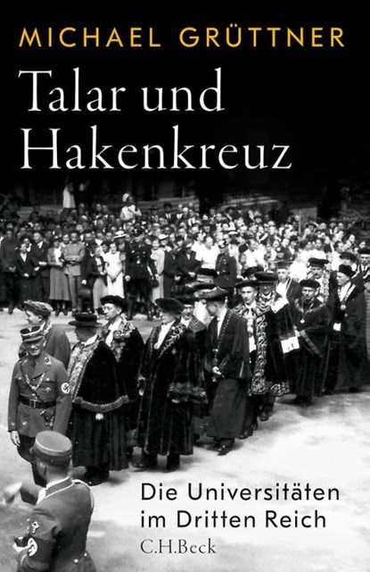 Talar und Hakenkreuz, Michael Grüttner - Gebonden - 9783406813429