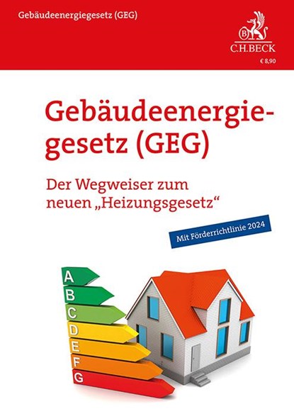 Gebäudeenergiegesetz (GEG), Julian Schwark ;  Torsten Arndt - Paperback - 9783406815010