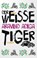 Der weiße Tiger, Aravind Adiga - Paperback - 9783406815737