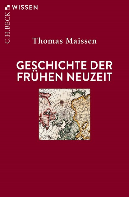 Geschichte der Frühen Neuzeit, Thomas Maissen - Paperback - 9783406816260