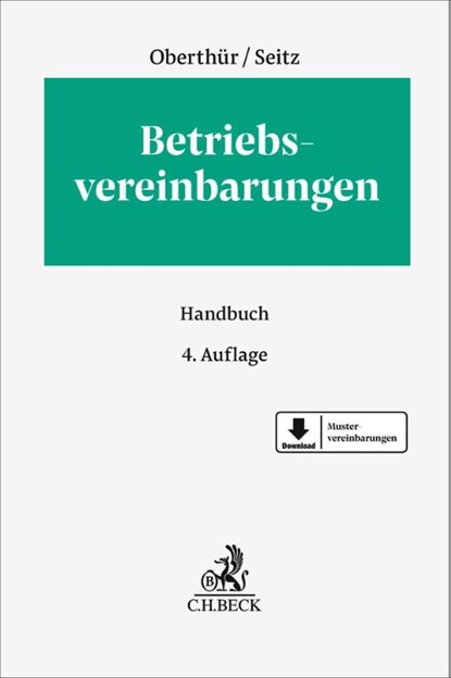 Betriebsvereinbarungen, Nathalie Oberthür ; Stefan Seitz - Gebonden - 9783406816918