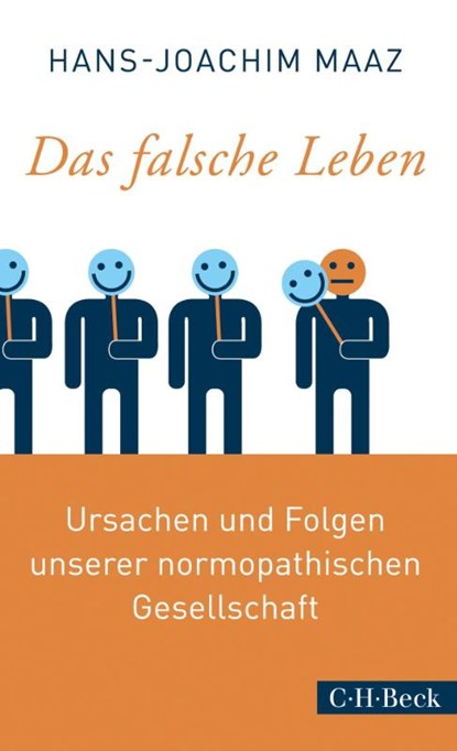 Das falsche Leben, Hans-Joachim Maaz - Paperback - 9783406817182
