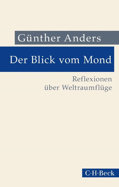 Der Blick vom Mond, Günther Anders - Paperback - 9783406818844