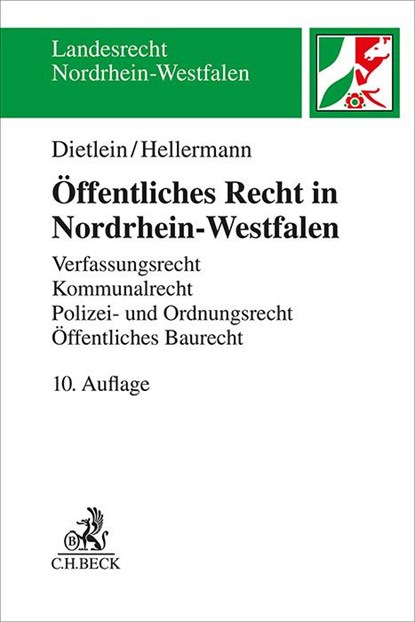Öffentliches Recht in Nordrhein-Westfalen, Johannes Dietlein ; Johannes Hellermann - Paperback - 9783406819209