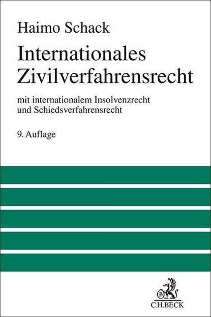 Internationales Zivilverfahrensrecht, Haimo Schack - Gebonden - 9783406821073