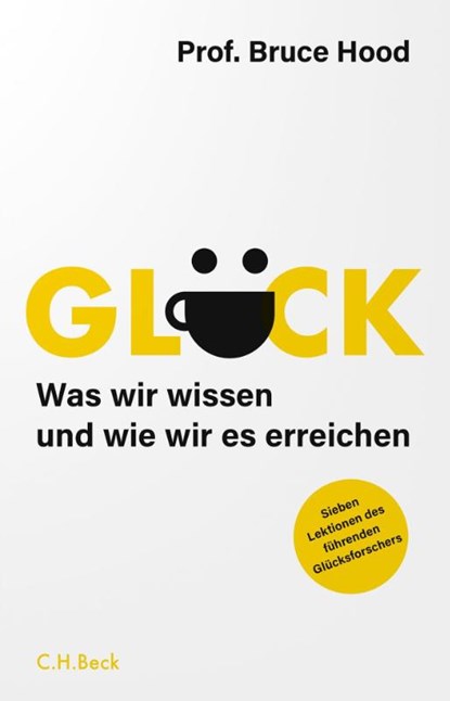 Glück, Bruce Hood - Gebonden - 9783406821523
