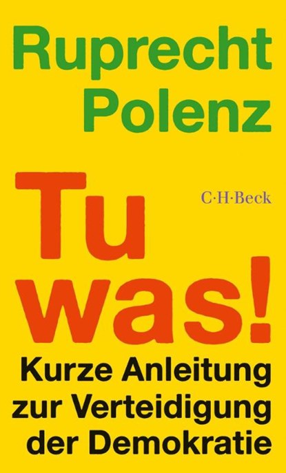Tu was!, Ruprecht Polenz - Paperback - 9783406823985