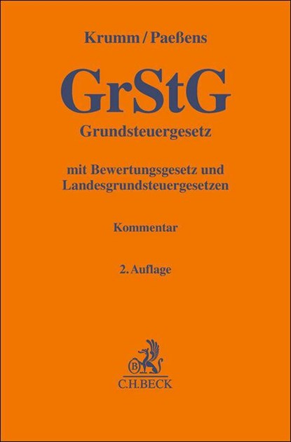 Grundsteuergesetz. GrStG, Marcel Krumm ; Petra Paeßens - Gebonden - 9783406826641