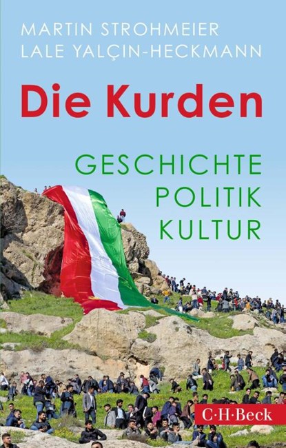 Die Kurden, Martin Strohmeier ; Lale Yalçin-Heckmann - Paperback - 9783406828881