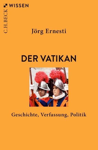 Der Vatikan, Jörg Ernesti - Paperback - 9783406829307