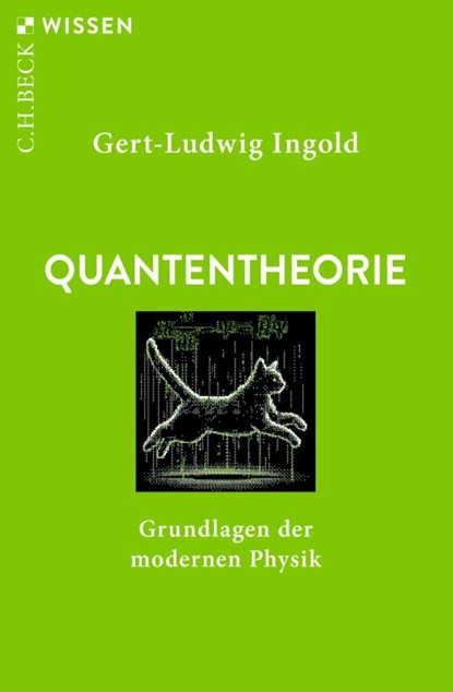 Quantentheorie, Gert-Ludwig Ingold - Paperback - 9783406829437