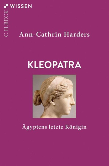 Kleopatra, Ann-Cathrin Harders - Paperback - 9783406829468
