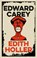 Edith Holler, Edward Carey - Gebonden - 9783406829697