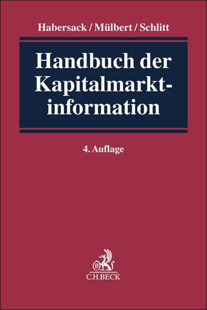 Handbuch der Kapitalmarktinformation, Mathias Habersack ; Peter O. Mülbert ; Michael Schlitt - Gebonden - 9783406829871