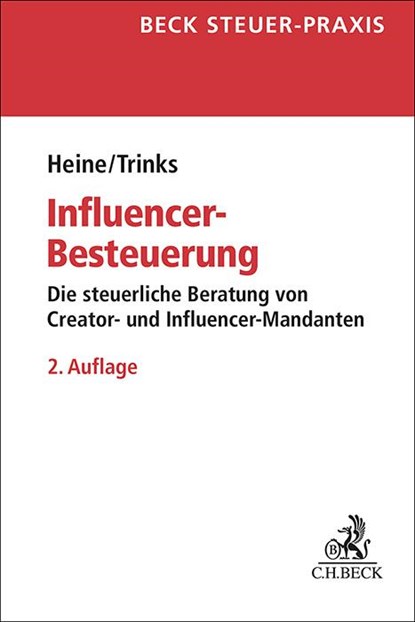 Influencer-Besteuerung, Michael Heine ; Matthias Trinks - Paperback - 9783406829925