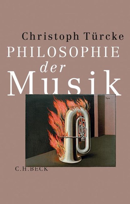Philosophie der Musik, Christoph Türcke - Gebonden - 9783406829949