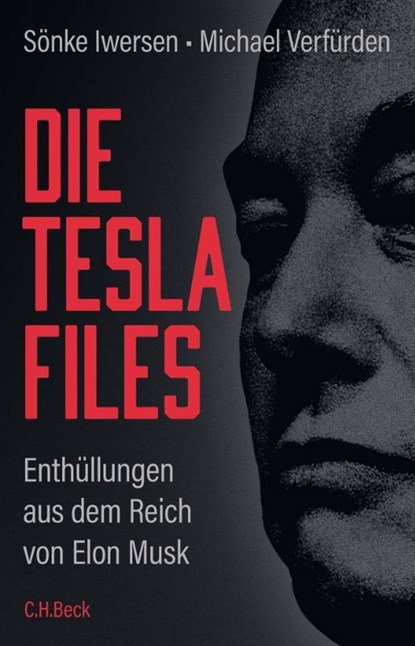 Die Tesla-Files, Sönke Iwersen ; Michael Verfürden - Gebonden - 9783406830150