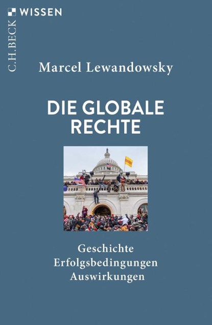 Die globale Rechte, Marcel Lewandowsky - Paperback - 9783406830181